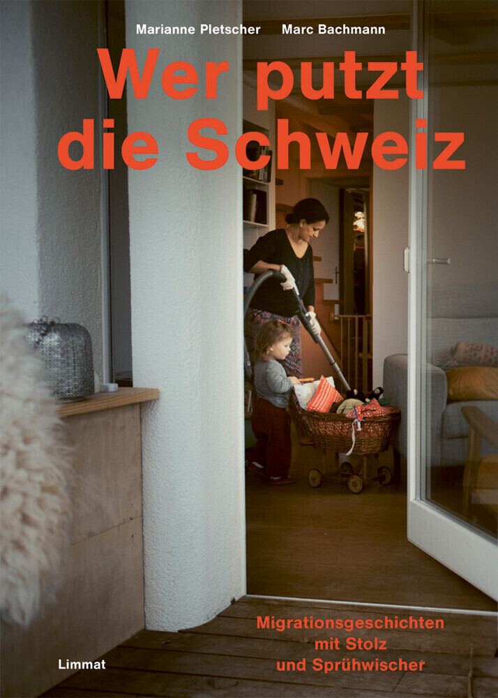 Thumbnail - Marianne Pletscher | Wer Putzt Die Schweiz? | Buch | Deutsch (2022) |