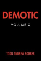 Todd Andrew Rohrer | Demotic | Taschenbuch | Englisch (2009) | Iuniverse