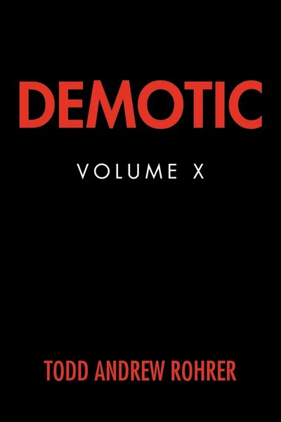 Todd Andrew Rohrer | Demotic | Taschenbuch | Englisch (2009) | Iuniverse-image