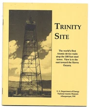 Trinity Site Booklet-January 1995-US Dept of Energy National Atomic Museum