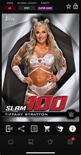 DIGITAL TOPPS WWE SLAM Tiffany Stratton SLAM 100 25 SUPER RARE SILVER Read