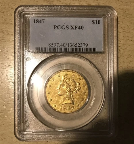 1847-P $10 LIBERTY GOLD EAGLE PCGS XF40 NICE EYE APPEAL NICE STRIKE EARLY GOLD