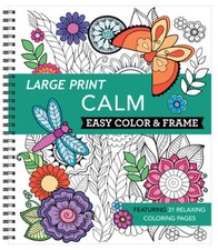 Large Print Easy Color Frame - Calm Coloring Book - Spiral-bound - GOOD