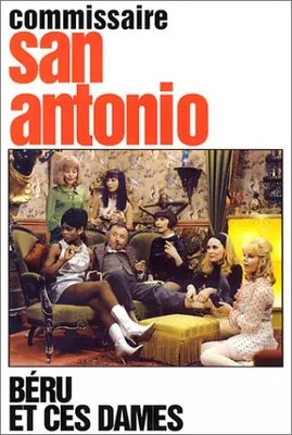 San Antonio: Béru und diese Damen