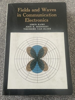 Fields And Waves In Communications Electronics