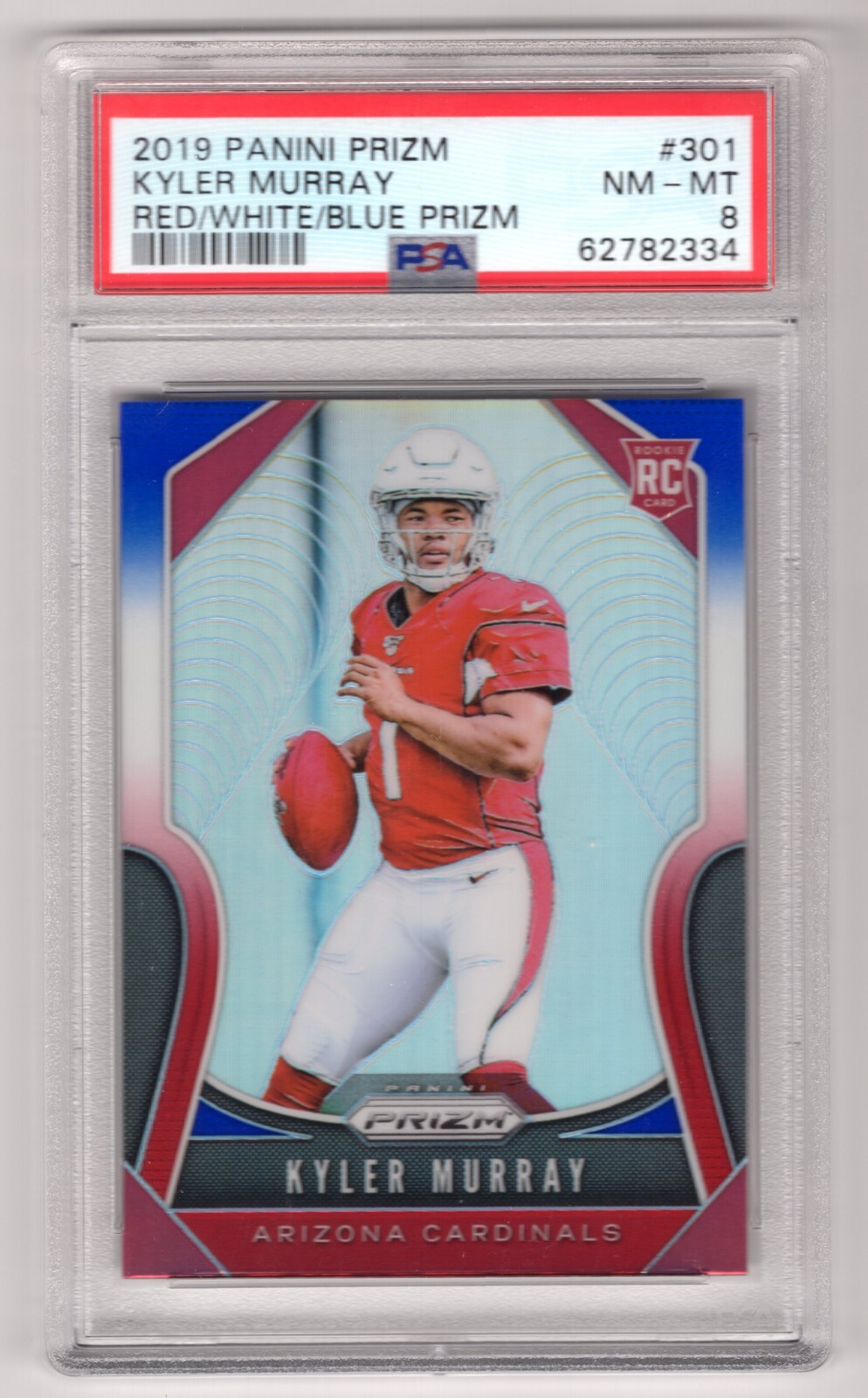 Kyler Murray 2019 Panini Prizm Red White Blue Prizm #301 RC PSA 8 Rookie Card