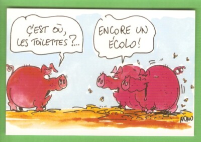 Neunte AK HUMOR Zeichnung SCHWEINE Öko 