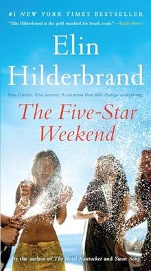 The Five-Star Weekend von Hilderbrand, Elin | Buch | Zustand gut