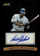 2008 Stadium Club BEAM TEAM / Carlos Delgado AUTOGRAPH