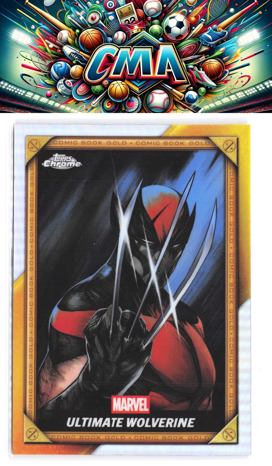 2025 Topps Chrome Marvel Deadpool #CB-11 Ultimate Wolverine Comic Book Gold