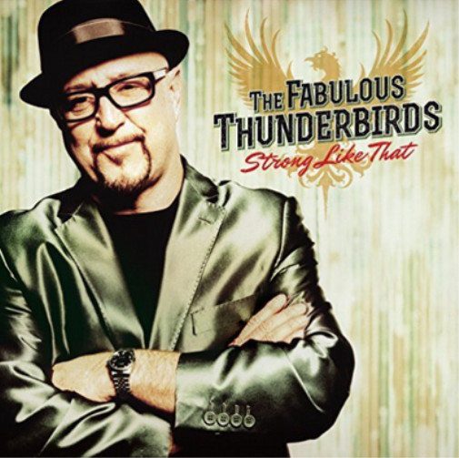 Потрясающий альбом Thunderbirds Strong Like That (CD)
