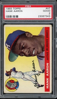 1955 TOPPS #47 HANK AARON GOOD PSA 2 BASEBALL HOF