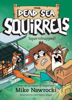 Squirrelnapped (The Dead Sea Squirrels) - Paperback By Nawrocki, Mike - GOOD