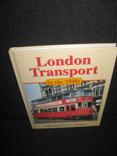 London Transport in the 1940s by Baker, Michael H. C. Hardback Book