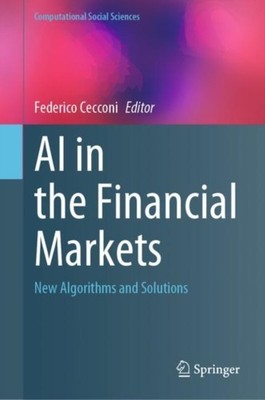 Cecconi - AI in the Financial Markets   New Algorithms and Solutions - - X555z
