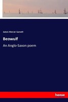 James Mercer Garnett | Beowulf | Taschenbuch | Englisch | An Anglo-Saxon Poem