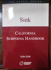 2025-2026 California Subpoena Handbook, John ...