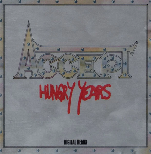 Accept - Hungry Years | CD