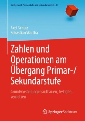 Schulz - Zahlen und Operationen am bergang Primar-/Sekundarstufe   Gr - X555z