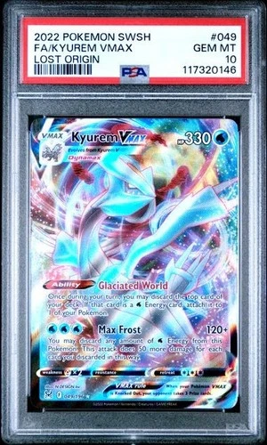 2022 Pokemon SWSH Lost Origin Kyurem VMAX Holo #049/196 NM - PSA 10