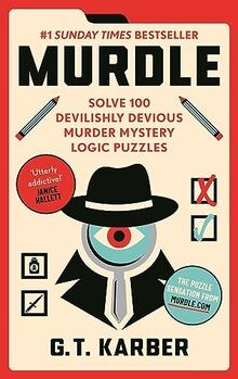 Murdle: #1 SUNDAY TIMES BESTSELLER: Solve 100 Devilishly... | Buch | Zustand gut