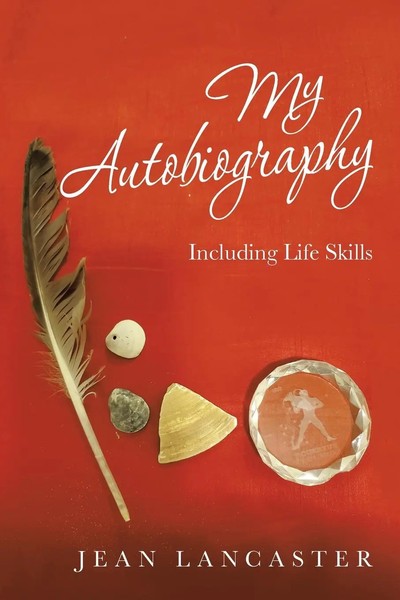 My Autobiography Including Life Skills Jean Lancaster Taschenbuch Englisch 2021-image