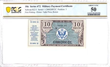 MPC Series 472 10c 1st Printing Schwan 822/1 Position 3 PCGS AU 50 C00020952C