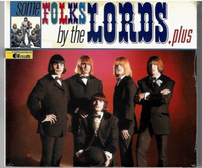 THE LORDS - SOME FOLKS BY THE LORDS, PLUS - 2010 GERMANY-CD REISSUE- NEW