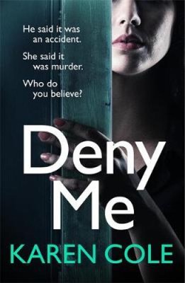 Deny Me by Cole, Karen