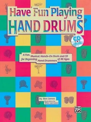 Ultimate Beginner Have Fun Playing Hand Drums for Bongo, Conga and Djembe - GOOD