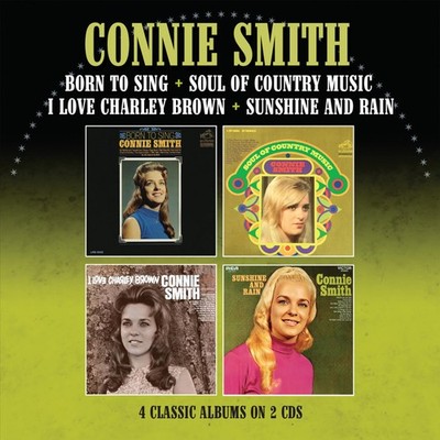 Connie Smith Born To Sing / Soul of Country Music/I Love Charley Brown