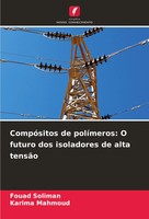 Fouad Soliman (U. A.) | CompóSitos De PolíMeros: O Futuro Dos Isoladores De...