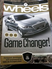 WHEELS CAR MAGAZINE Special edition  * Game changer - Hyundai Genesis *