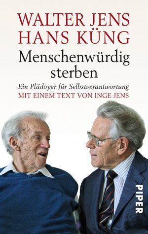 Thumbnail - Walter Jens; Hans Küng / Menschenwürdig Sterben