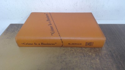 			Crime is a business, Buncos, Rackets, Confidence Schemes, John C.		