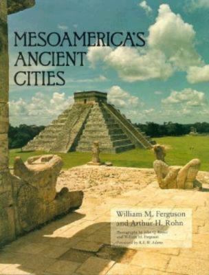 Mesoamerica's Ancient Cities: Aerial Views of Pre-Columbian Ruins in Mexico, Gua