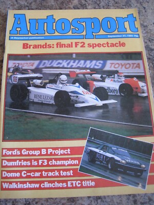 AUTOSPORT MAGAZINE SEP 1984 BRANDS FINAL F2 SPECTACLE FORD GB DUMFRIES CHAMPION