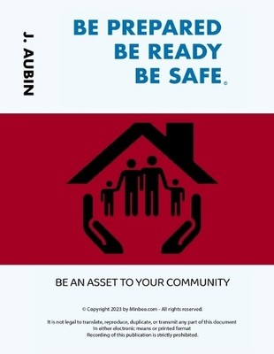 Joseph Aubin Be Prepared Be Ready Be Safe (Taschenbuch)