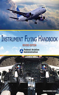 Instrument Flying Handbook (FA - Paperback - VERY GOOD