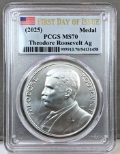 2025 Theodore Roosevelt Presidential Silver Medal PCGS MS70 First Day Of Issue