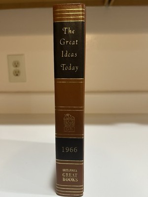 The Great Ideas Today - 1966 - Britannica Great Books- Nice Condition