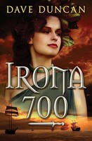 Irona 700 Dave Duncan Taschenbuch Kartoniert / Broschiert Englisch 2015