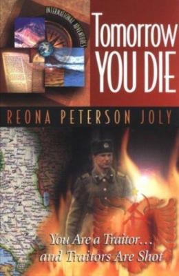 Tomorrow You Die (International Adventures)