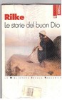 Le storie del buon Dio Autore: Rilke Rainer M.