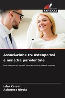 Ishu Kansal (U. A.) | Associazione Tra Osteoporosi E Malattia Parodontale | Buch