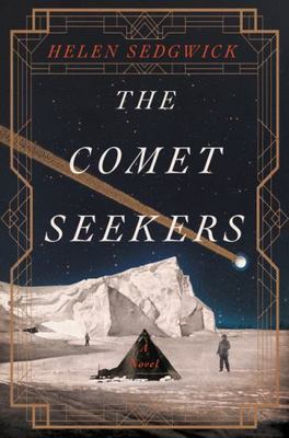 The Comet Seekers by Helen Sedgwick (2016, Hardcover)New..1st edition