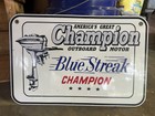 VINTAGE CHAMPION BOAT MOTOR SIGN OUTBOARD Dealer Original Not Repop Blue Streak