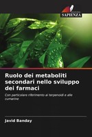 Javid Banday | Ruolo Dei Metaboliti Secondari Nello Sviluppo Dei Farmaci | Buch