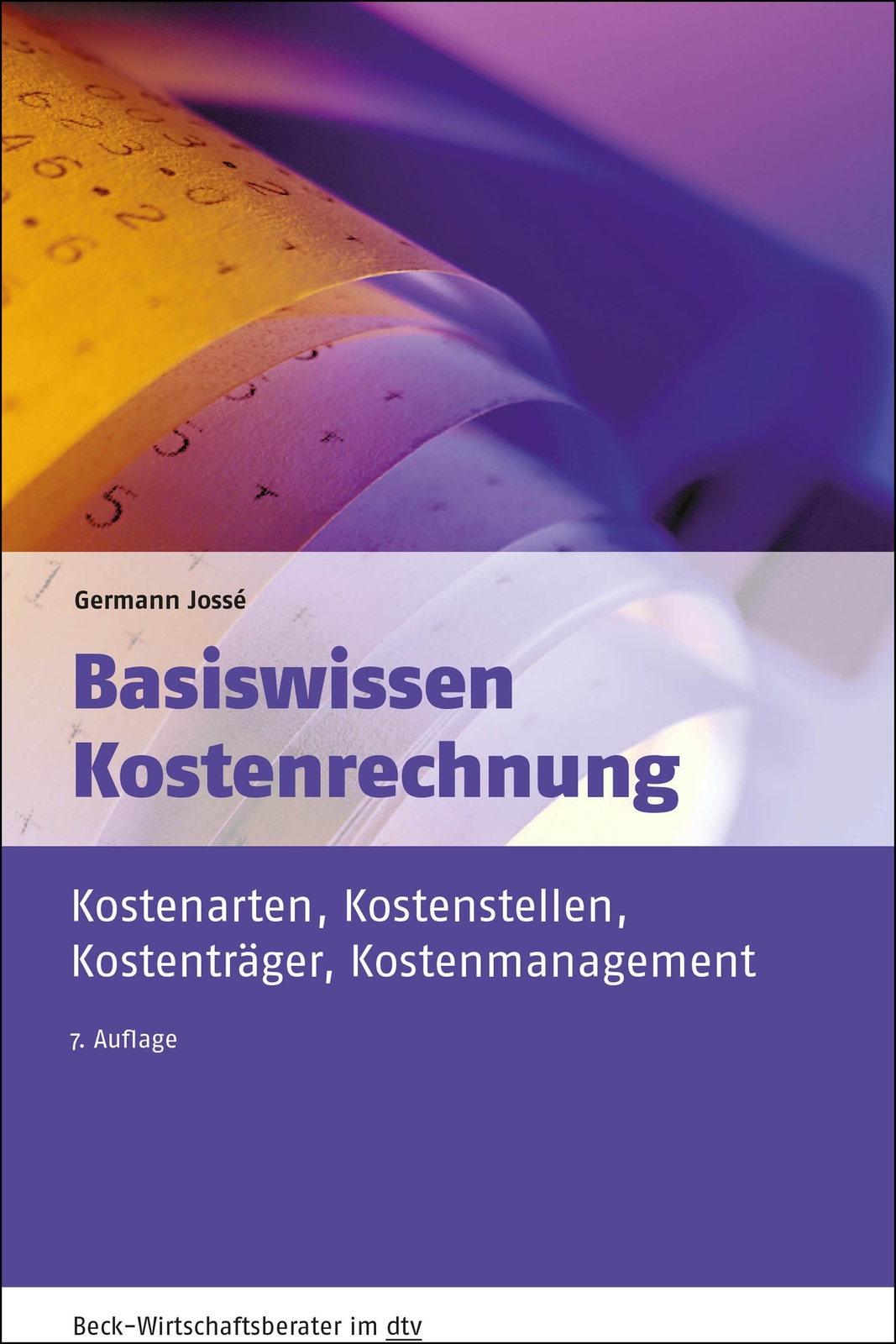 Thumbnail - Germann Jossé | Basiswissen Kostenrechnung | Taschenbuch | Deutsch