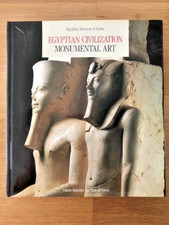 EGYPTIAN CIVILIZATION MONUMENTAL ART - Hardback D/W - 1989 